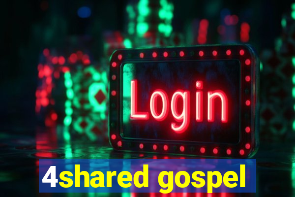 4shared gospel